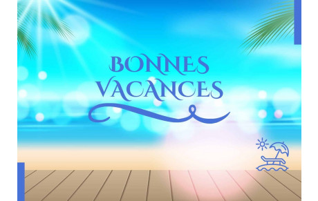 Bonnes vacances!